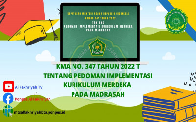 KMA No. 347 Tahun 2022 Tentang Pedoman Implementasi Kurikulum Merdeka Pada Madrasah