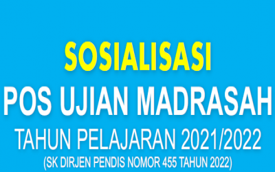 POS Ujian Madrasah (UM) Tahun Pelajaran 2021/2022